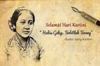 Pesan Hati di Hari Kartini – Habis Gelap Terbitlah Terang