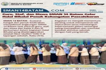 Guru, Staf, dan Siswa SMAN 14 Batam Gelar Halalbihalal Penuh Kehangatan Pascale­baran