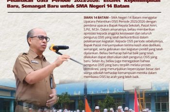 OSIS Bukan Sekedar Nama-Saatnya Hadir Menjadi Nyawa Sekolah